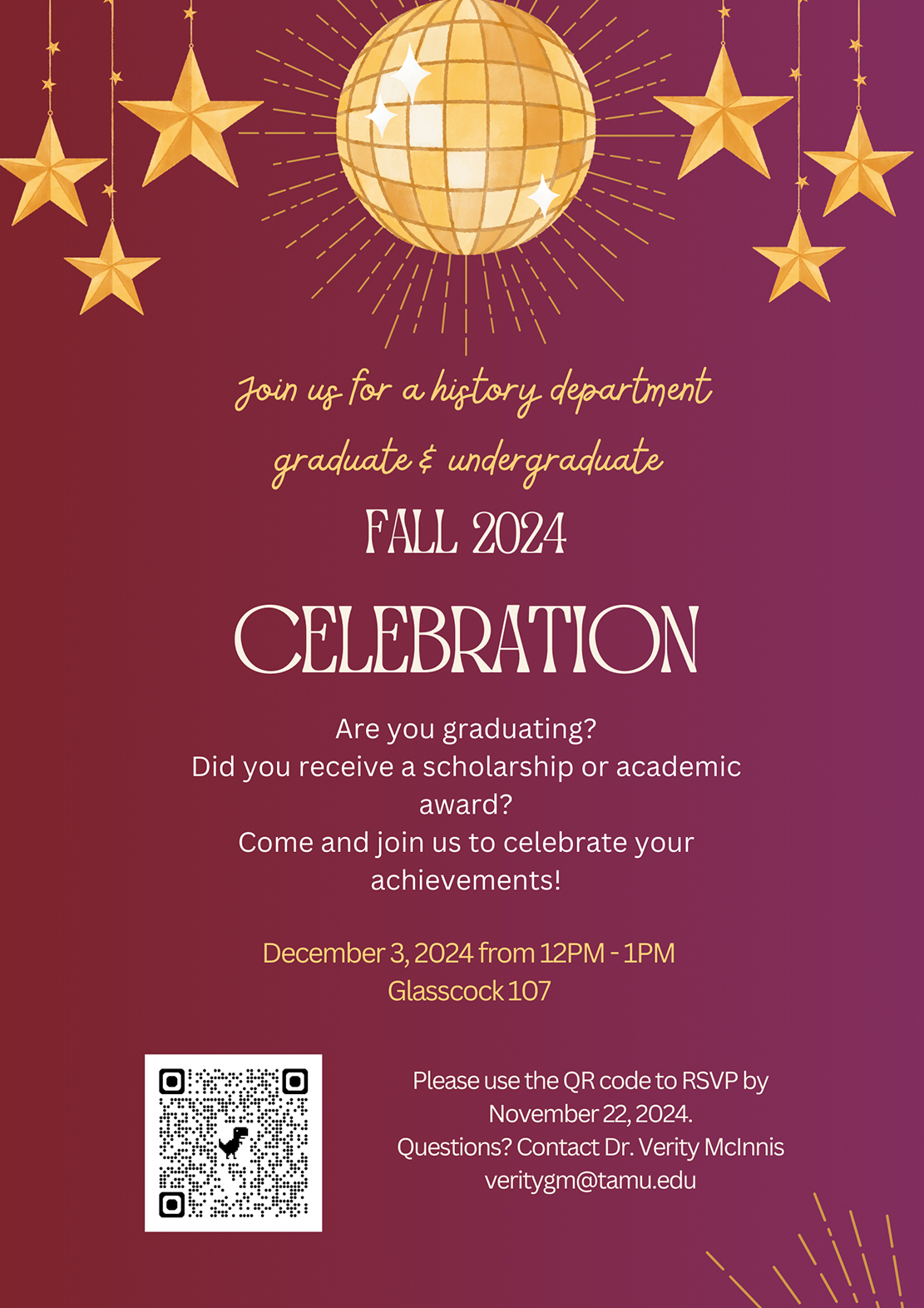 Join us for a History Department graduate and undergraduate Fall 2024 celebration.