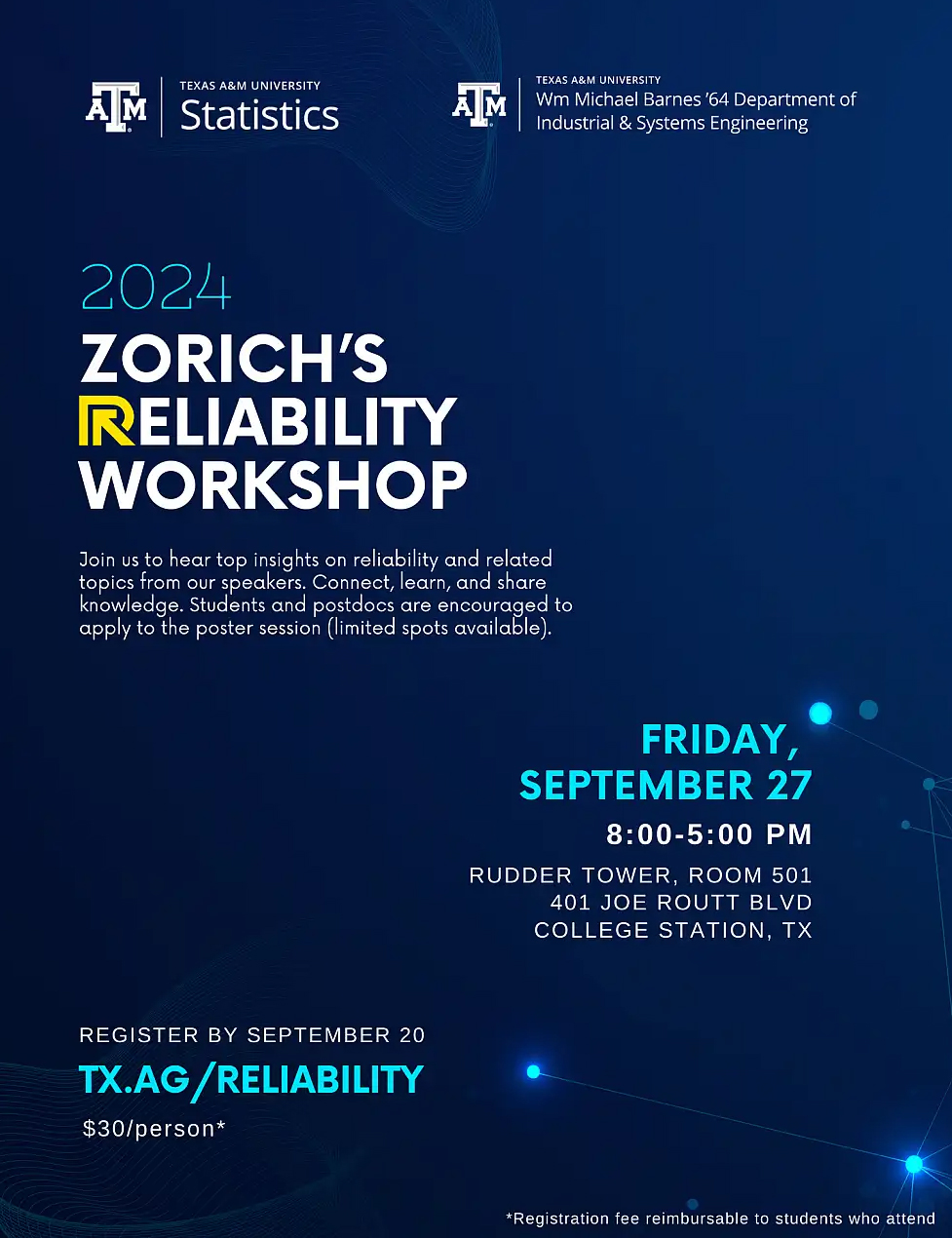 Graphic promoting the 2024 Zorich's Reliability Workshop, held September 27, 2024, on the Texas A&amp;M University campus